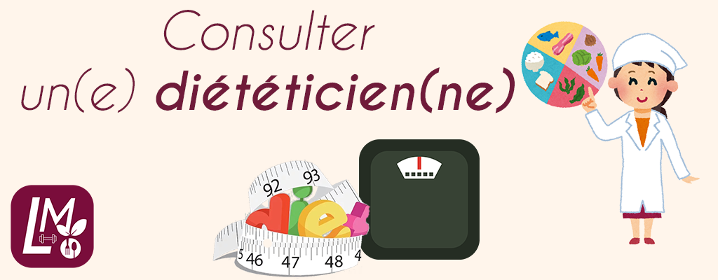 Consulter un(e) diététicien(ne)
