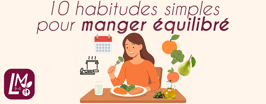 Habitudes Bien-être Manger équilibré