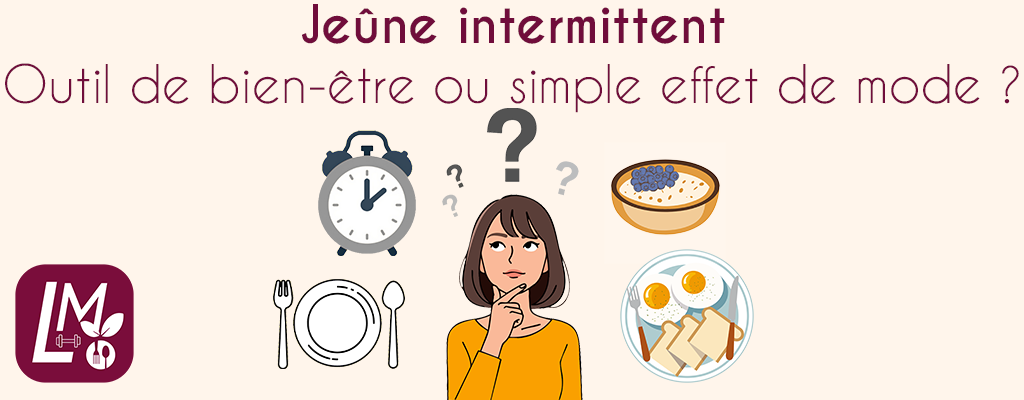 Jeûne intermittent avis diététicienne Perte de poids
